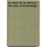 El arbol de la ciencia / The tree of knowledge door PíO. Baroja