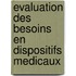 Evaluation Des Besoins En Dispositifs Medicaux