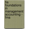 Fia Foundations In Management Accounting - Fma by Bpp Learning Media