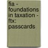 Fia - Foundations in Taxation - Ftx: Passcards