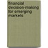 Financial Decision-Making for Emerging Markets