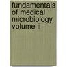Fundamentals Of Medical Microbiology Volume Ii door Bhanu Shrivastava