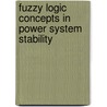 Fuzzy logic concepts in Power system stability door Neeraj Gupta