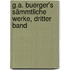 G.A. Buerger's sämmtliche Werke, Dritter Band