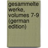 Gesammelte Werke, Volumes 7-9 (German Edition) by Laube Heinrich