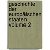 Geschichte Der Europäischen Staaten, Volume 2 door Johann Friedrich Poppe