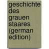 Geschichte Des Grauen Staares (German Edition) door Magnus Hugo