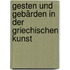 Gesten und Gebärden in der griechischen Kunst