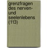 Grenzfragen Des Nerven- Und Seelenlebens (113) door B. Cher Group