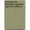 Griechische Wortbildungslehre (German Edition) by Debrunner Albert