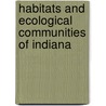 Habitats and Ecological Communities of Indiana door A.C. Clark Lbry