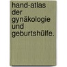 Hand-Atlas der Gynäkologie und Geburtshülfe. door Eduard Martin