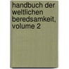 Handbuch Der Weltlichen Beredsamkeit, Volume 2 door Oskar Ludwig Bernhard Wolff