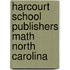 Harcourt School Publishers Math North Carolina