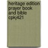 Heritage Edition Prayer Book And Bible Cpkj421