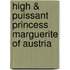 High & Puissant Princess Marguerite of Austria