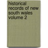 Historical Records of New South Wales Volume 2 door National Institute on Drug Abuse