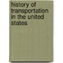 History of Transportation in the United States