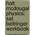 Holt Mcdougal Physics: Sat Bellringer Workbook