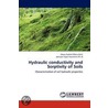 Hydraulic Conductivity and Sorptivity of Soils door Johnson Toyin Fasinmirin Ph. D