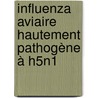 Influenza aviaire hautement pathogène à H5N1 door Morgane Dominguez