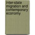 Inter-State Migration and Contemporary Economy