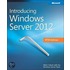 Introducing Windows Server(r) 2012 Rtm Edition