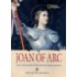 Joan of Arc: The Teenager Who Saved Her Nation