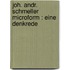 Joh. Andr. Schmeller microform : eine Denkrede