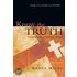 Know the Truth: A Handbook of Christian Belief