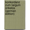 Konkordanz Zum Targum Onkelos (German Edition) door Brederek Emil