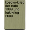 Kosovo-krieg Der Nato 1999 Und Irak-krieg 2003 by Clemens E. Ziegler