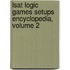 Lsat Logic Games Setups Encyclopedia, Volume 2