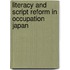 Literacy and Script Reform in Occupation Japan