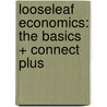 Looseleaf Economics: The Basics + Connect Plus door Michael Mandel