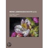 Meine Lebensgeschichte (2-3); Von Fanny Lewald door Fanny Lewald