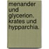 Menander und Glycerion. Krates und Hypparchia.