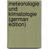 Meteorologie Und Klimatologie (German Edition) door Trabert Wilhelm