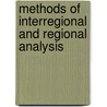 Methods of Interregional and Regional Analysis door Walter Isard