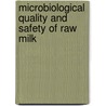 Microbiological Quality and Safety of Raw Milk door Haile Welearegay Gebreslase