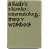 Milady's Standard Cosmetology: Theory Workbook