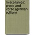 Miscellanies: Prose and Verse (German Edition)