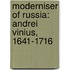 Moderniser of Russia: Andrei Vinius, 1641-1716