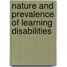 Nature And Prevalence Of Learning Disabilities door Grace Rasugu