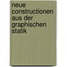 Neue Constructionen Aus Der Graphischen Statik door H.T. Eddy