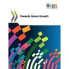 Oecd Green Growth Studies Towards Green Growth door Publishing Oecd Publishing