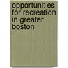 Opportunities for Recreation in Greater Boston door United States Works Massachusetts