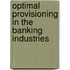 Optimal provisioning in the banking industries