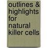 Outlines & Highlights For Natural Killer Cells door Cram101 Textbook Reviews