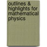 Outlines & Highlights for Mathematical Physics by Cram101 Textbook Reviews